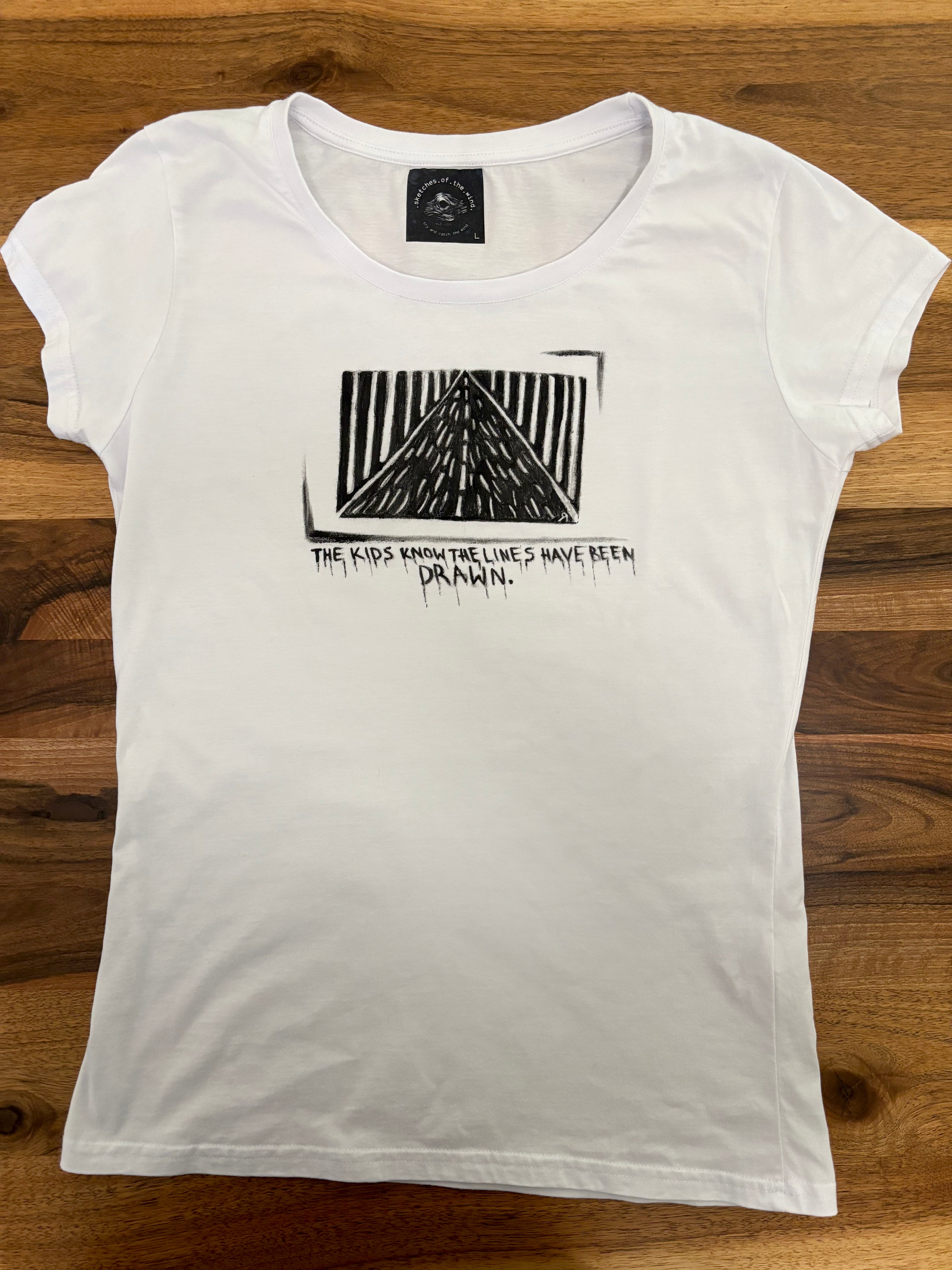 The Lines Have Been Drawn Woman's Shirt